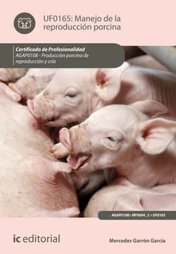 portada Manejo de la Reproducción Porcina. Agap0108 - Producción Porcina de Reproducción y Cría