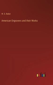 portada American Engravers and their Works (en Inglés)