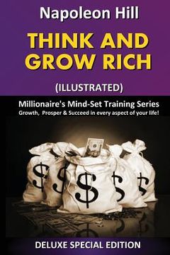 portada Think and Grow Rich (Illustrated): Millionaire's Mind Set Training Series (en Inglés)