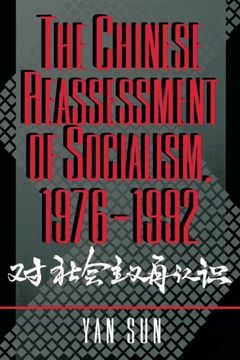 portada The Chinese Reassessment of Socialism, 1976-1992 (en Inglés)