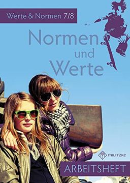 portada Normen und Werte: Klassen 7/8 Arbeitsheft (Normen und Werte Klassen 5-10) (en Alemán)