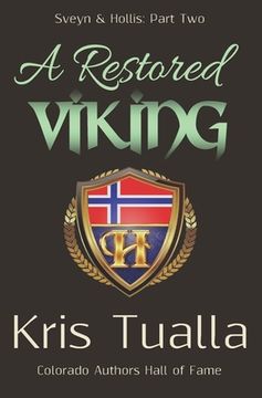 portada A Restored Viking: Sveyn & Hollis: Part Two (en Inglés)
