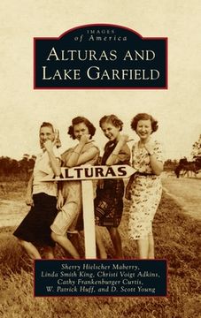 portada Alturas and Lake Garfield (en Inglés)