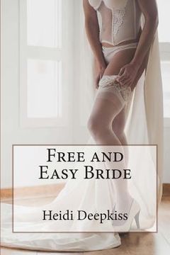 portada Free and Easy Bride (en Inglés)