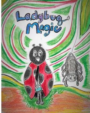 portada "Ladybug Magic" (en Inglés)