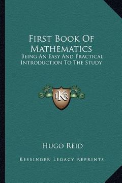 portada first book of mathematics: being an easy and practical introduction to the study