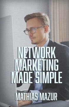 portada Network Marketing Made Simple (en Inglés)