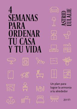 portada 4 semanas para ordenar tu casa y tu vida (in Spanish)