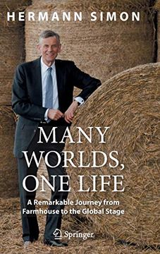 portada Many Worlds, one Life: A Remarkable Journey From Farmhouse to the Global Stage 