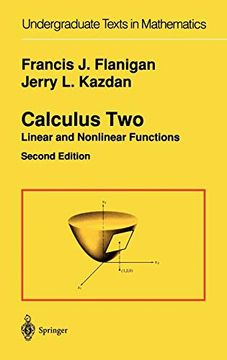 portada Calculus Two: Linear and Nonlinear Functions (Undergraduate Texts in Mathematics) (en Inglés)