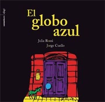 portada Col. Bicho Bolita-El Globo Azul Rust. (in Spanish)