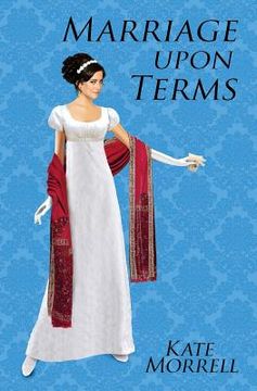 portada Marriage Upon Terms: A Regency Historical Romance (en Inglés)