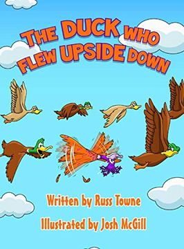 portada The Duck who Flew Upside Down (in English)