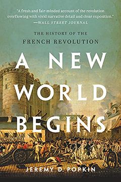 portada A new World Begins: The History of the French Revolution 