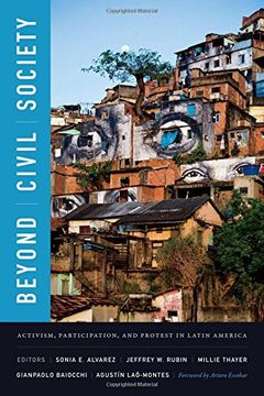 portada Beyond Civil Society: Activism, Participation, and Protest in Latin America (en Inglés)
