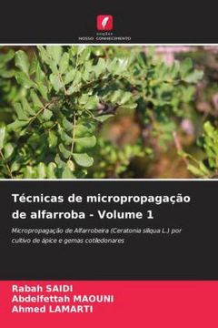 portada Técnicas de Micropropagação de Alfarroba - Volume 1