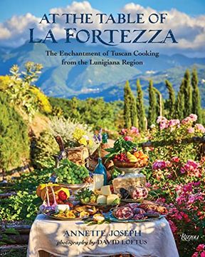 portada At the Table of la Fortezza: The Enchantment of Tuscan Cooking From the Lunigiana Region 