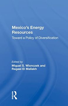 portada Mexico's Energy Resources: Toward a Policy of Diversification (en Inglés)