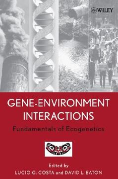 portada gene-environment interactions: fundamentals of ecogenetics