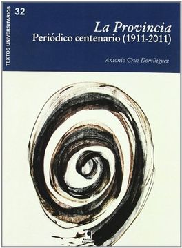 portada "la provincia", periodico centenario (1944-2011)