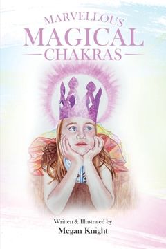 portada Marvellous Magical Chakras (en Inglés)