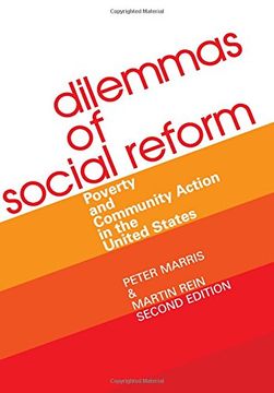 portada Dilemmas of Social Reform: Poverty and Community Action in the United States (en Inglés)