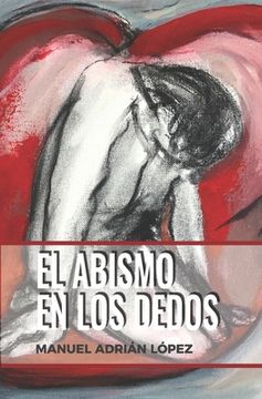 portada El Abismo En Los Dedos (in Spanish)