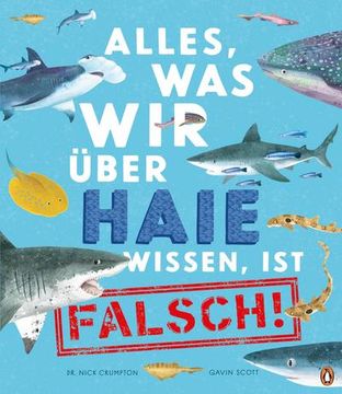portada Alles, was wir Über Haie Wissen, ist Falsch! (in German)