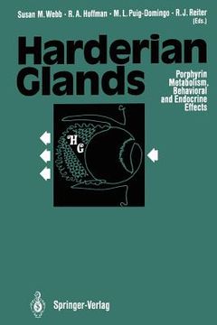 portada harderian glands: porphyrin metabolism, behavioral and endocrine effects (in English)