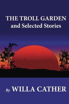 portada The Troll Garden and Selected Stories