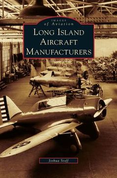 portada Long Island Aircraft Manufacturers (in English)