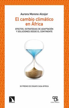 portada El Cambio Climático en África: Efectos, Estrategias de Adaptación y Soluciones Desde el Continente