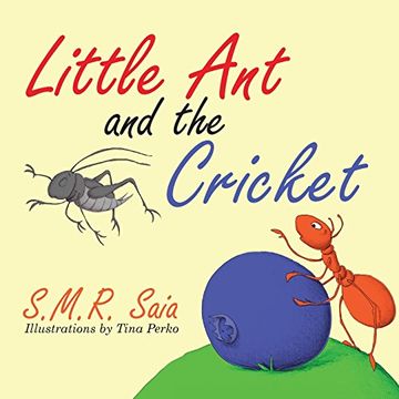 portada Little Ant and the Cricket: You Can't Please Everyone: Volume 3 (Little Ant Books)