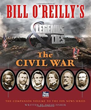 portada Bill O'Reilly's Legends and Lies: The Civil War