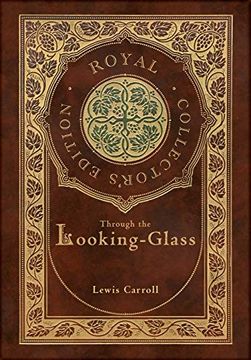 portada Through the Looking-Glass (Illustrated) (Case Laminate Hardcover With Jacket) (en Inglés)