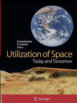 portada utilization of space: today and tomorrow (en Inglés)