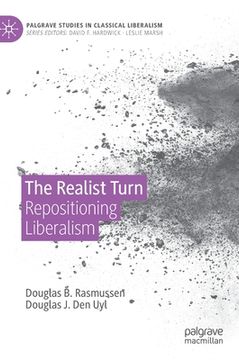 portada The Realist Turn: Repositioning Liberalism