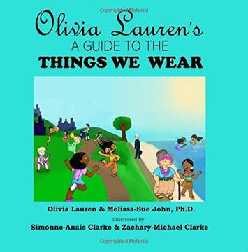 portada Olivia Lauren's a Guide to Things we Wear (Volume 5) (en Inglés)