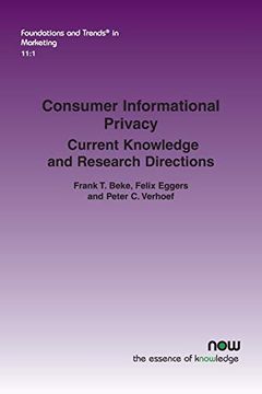 portada Consumer Informational Privacy: Current Knowledge and Research Directions (Foundations and Trends (r) in Marketing) (en Inglés)