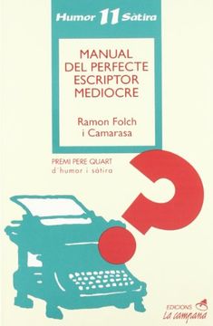 portada Manual del Perfecte Escriptor Mediocre (in Catalá)