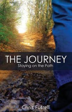 portada The Journey: Staying on the Path