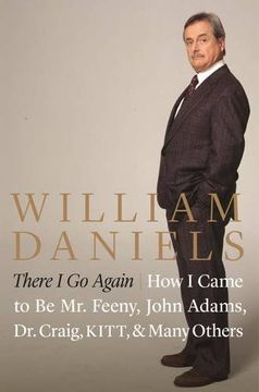 portada There I Go Again: How I Came to Be Mr. Feeny, John Adams, Dr. Craig, KITT, and Many Others (en Inglés)