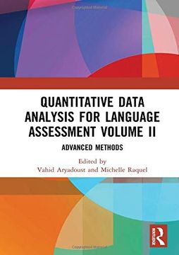 portada Quantitative Data Analysis for Language Assessment Volume II: Advanced Methods (en Inglés)