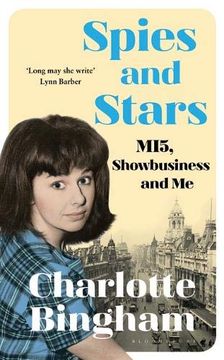 portada Spies and Stars: Mi5, Showbusiness and me (en Inglés)