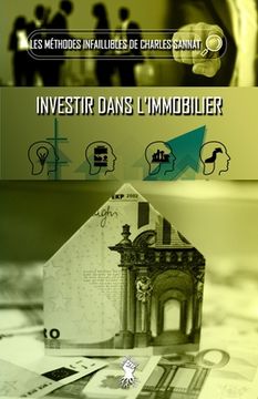 portada La Méthode Infaillible Pour Investir Dans L'Immobilier (Ii) (en Francés)