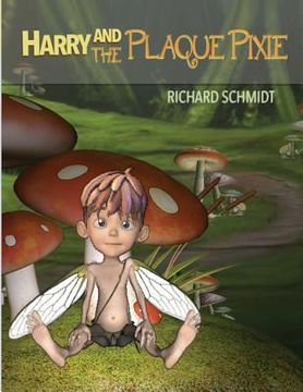 portada Harry and the Plaque Pixie (Coloring Book) (en Inglés)