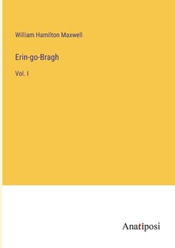 portada Erin-go-Bragh: Vol. I (en Inglés)