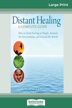 portada Distant Healing: A Complete Guide (16pt Large Print Edition) (en Inglés)