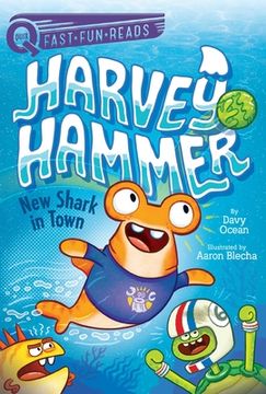 portada New Shark in Town: Harvey Hammer 1 (Quix) 