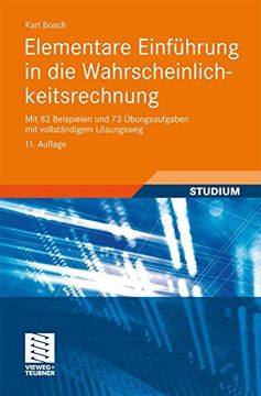 portada Elementare Einführung in die Wahrscheinlichkeitsrechnung: Mit 82 Beispielen und 73 Übungsaufgaben mit Vollständigem Lösungsweg (in German)